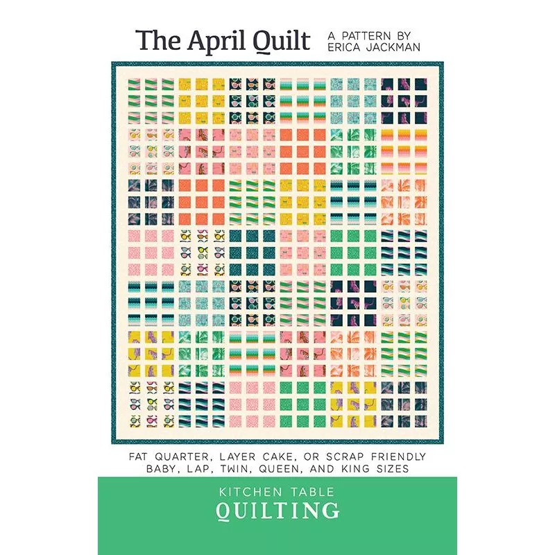 The April Quilt Pattern KTQ192by Kitchen Table Quilting 5 sizes