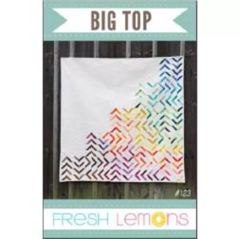 big-top-quilt-pattern Big Top Quilt Pattern