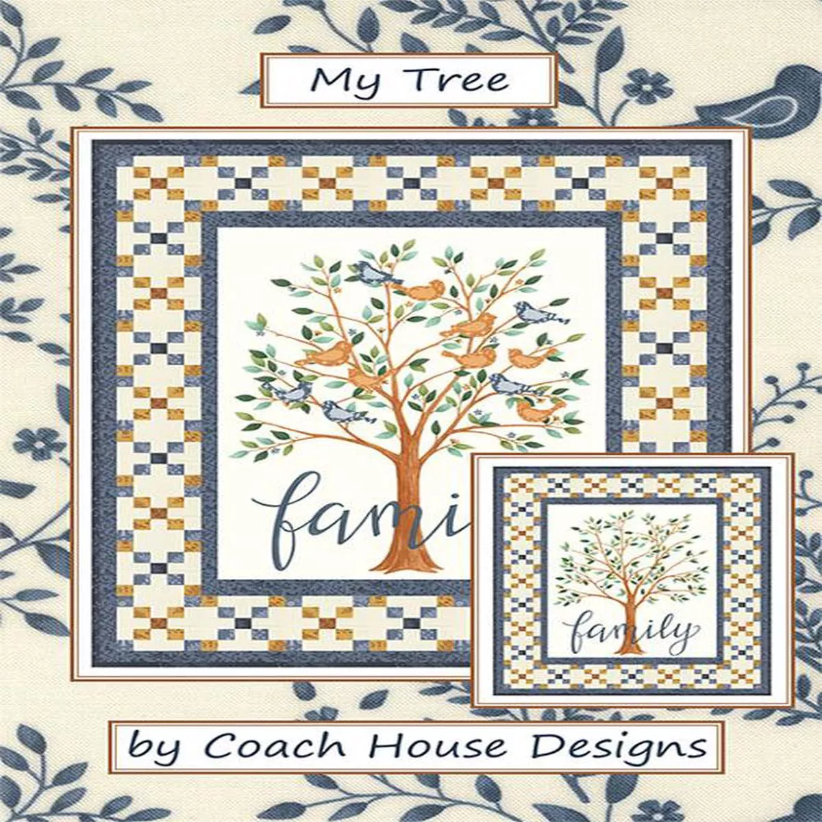 Coach House Designs My Tree Quilt Pattern CHD-2527
