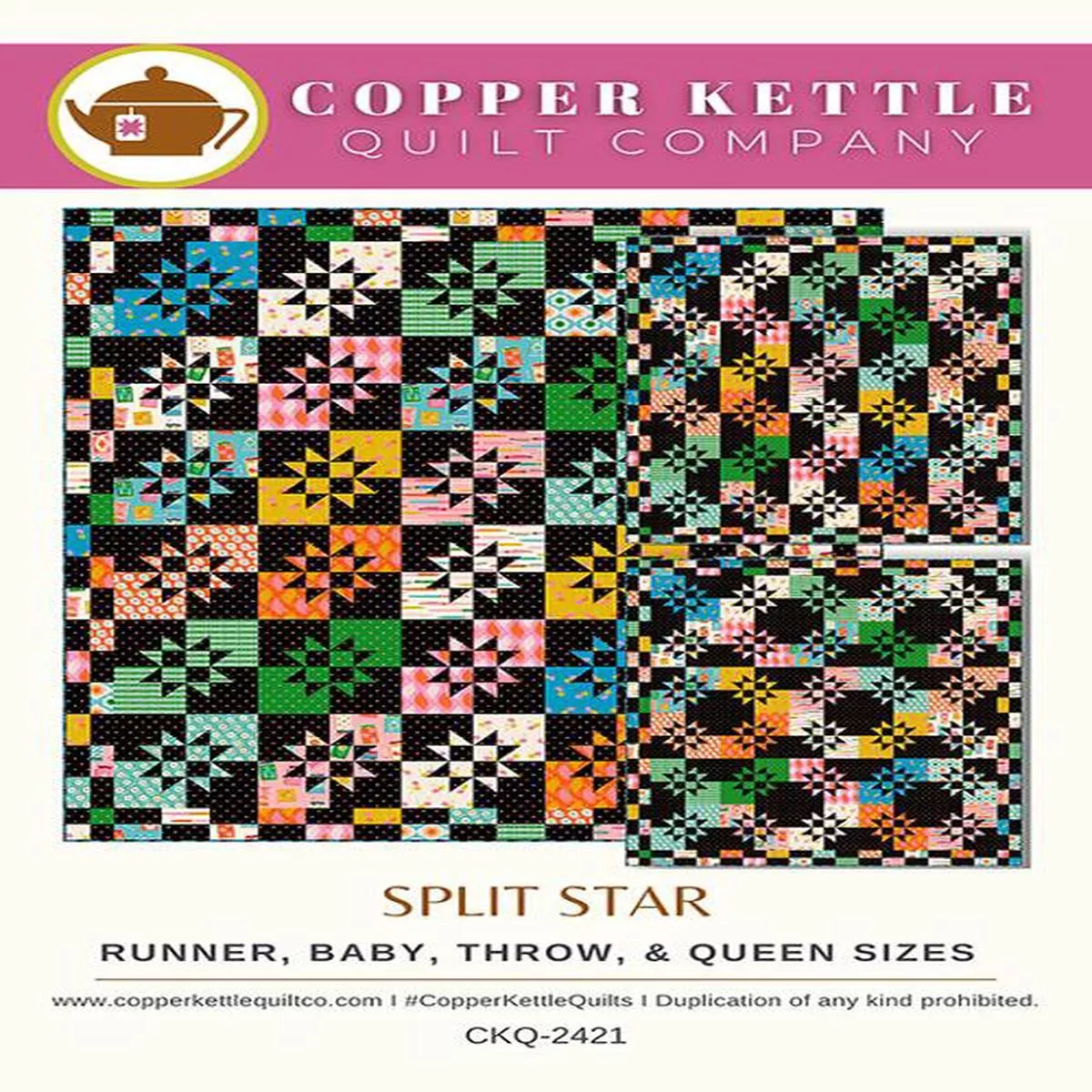 Copper Kettle Quilt Company Split Star Quilt Pattern CKQ-2421
