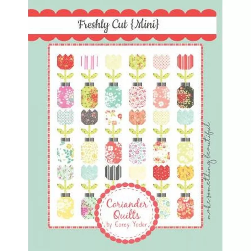 Freshly Cut Mini Quilt Pattern by Coriander Quilts CQ171 Bin MP