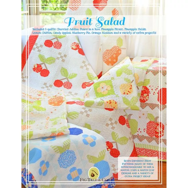 Fruit Salad Quilt Book by Fig Tree & Co.