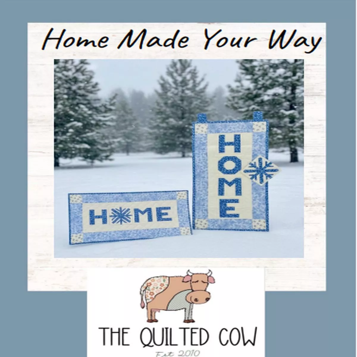 Home Made Your Way Pattern