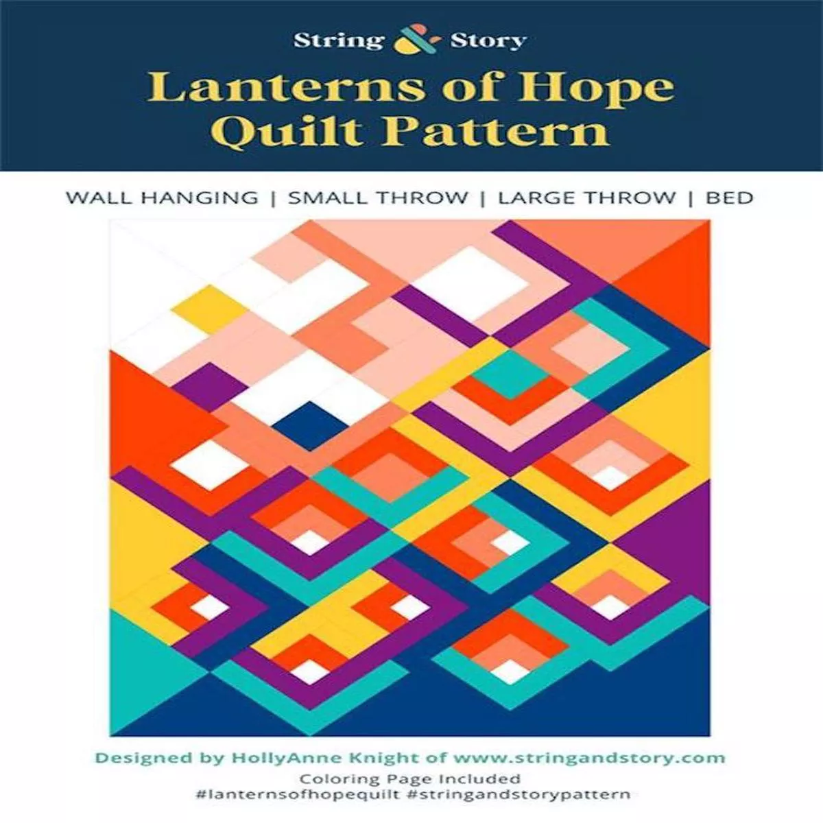 lanterns-hope-quilt-pattern-by-string-story Lanterns of Hope Quilt Pattern by String & Story