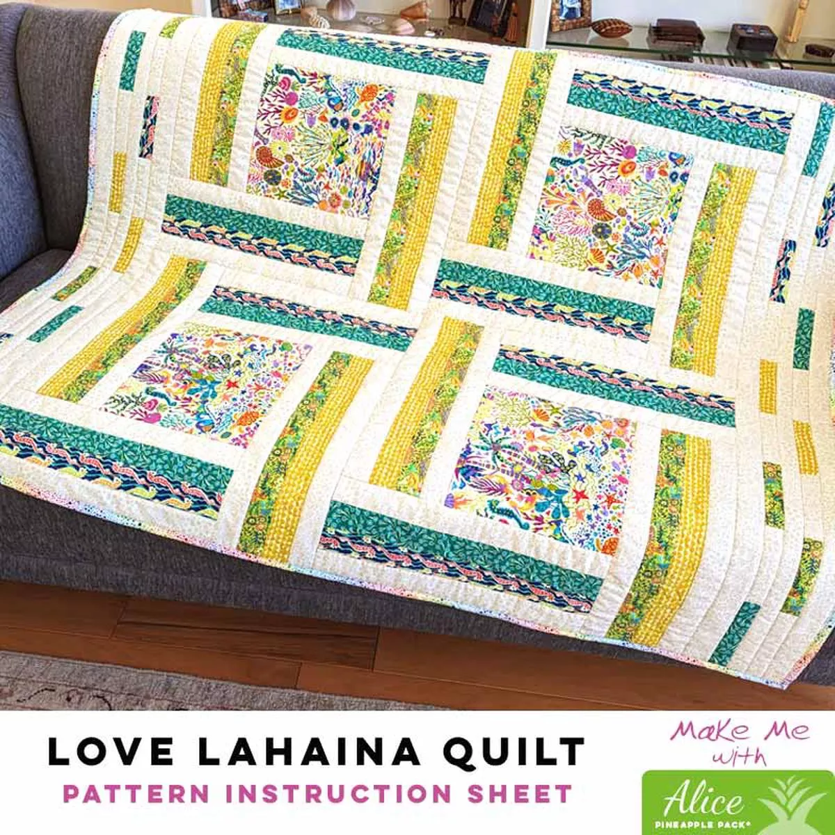 love-lahaina-alice-pineapple-pack-pattern Love Lahaina – Alice Pineapple Pack Pattern