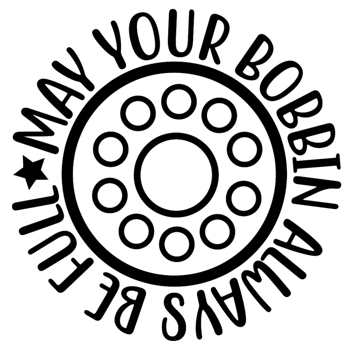 may-your-bobbin-fabric-panel-black-white May Your Bobbin Fabric Panel – Black/White