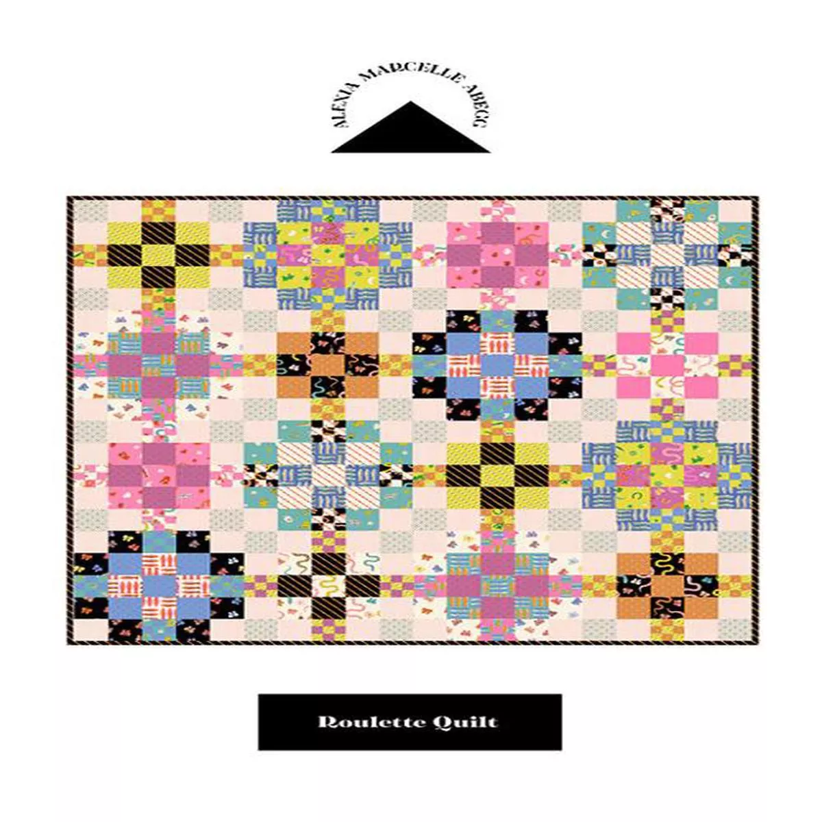 Roulette Quilt Pattern —Alexia Abegg for Ruby Star Society
