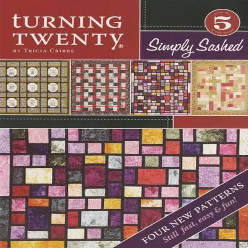 Turning Twenty Simply Sashed Book #5
