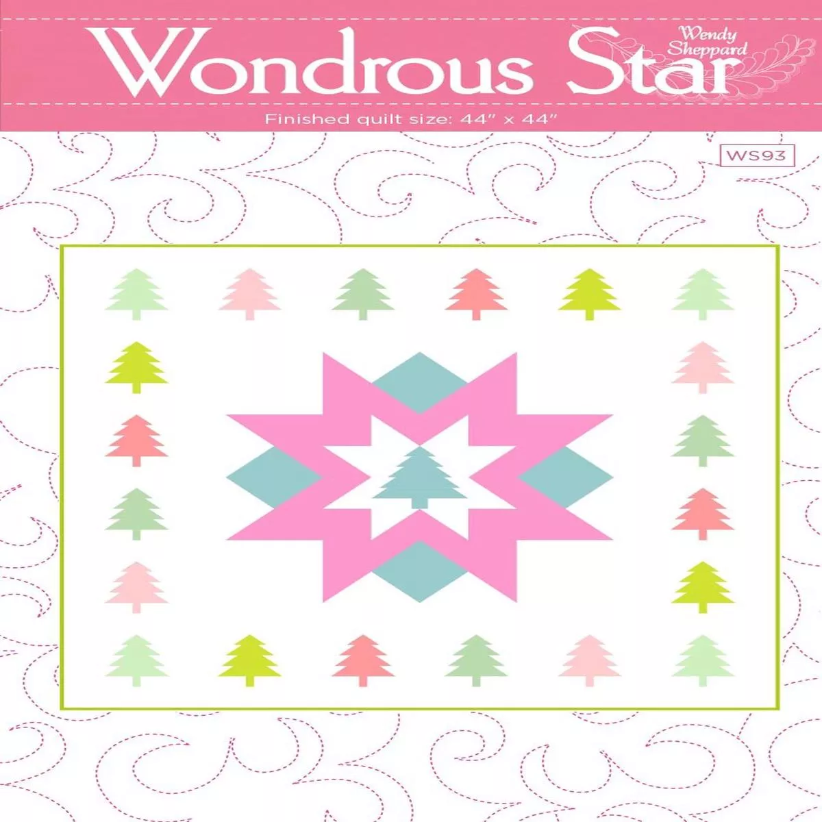 wendy-sheppard-wondrous-star-quilt-pattern-p180-wondrousstar Wendy Sheppard Wondrous Star Quilt Pattern P180-WONDROUSSTAR