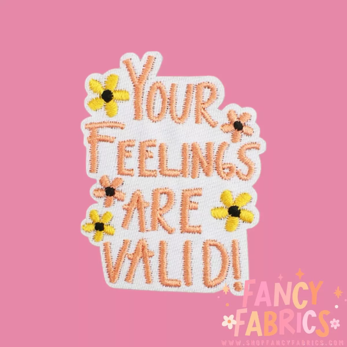 your-feelings-are-valid-iron-on-patch Your Feelings Are Valid | Iron On Patch